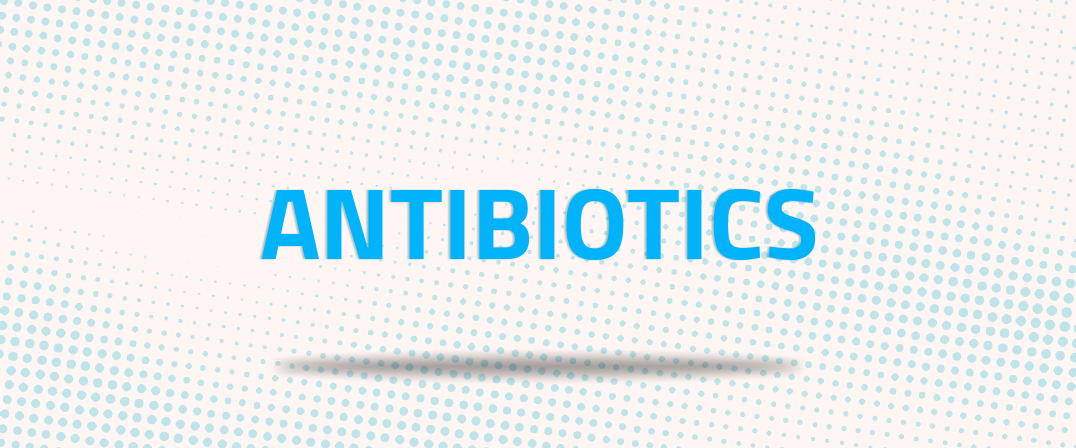 Antibiotics